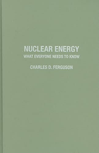Nuclear Energy: What Everyone Needs to Know (R) von Oxford University Press, USA